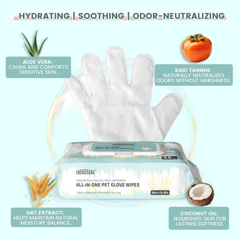IMMHABI all in one pet glove wipes 25 pack showcasing key ingredients including aloe vera, kaki tannin, oat extract, and coconut oil